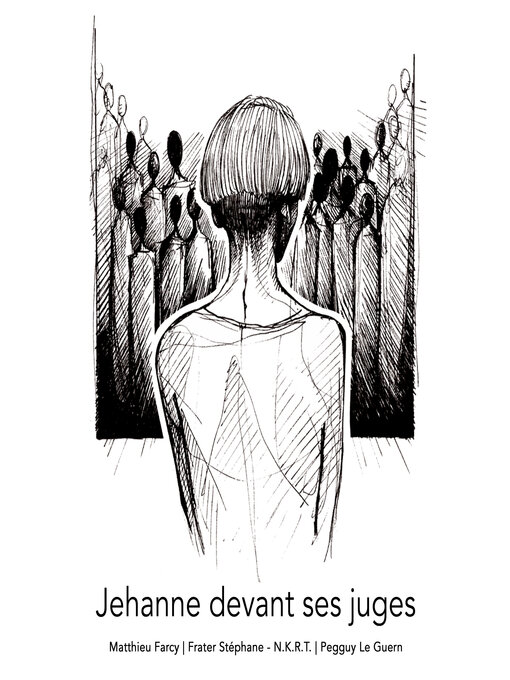 Title details for Jehanne devant ses juges by Matthieu Farcy - Wait list